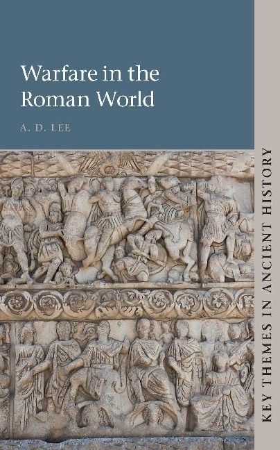 warfare-in-the-roman-world-110701428x-9781107014282